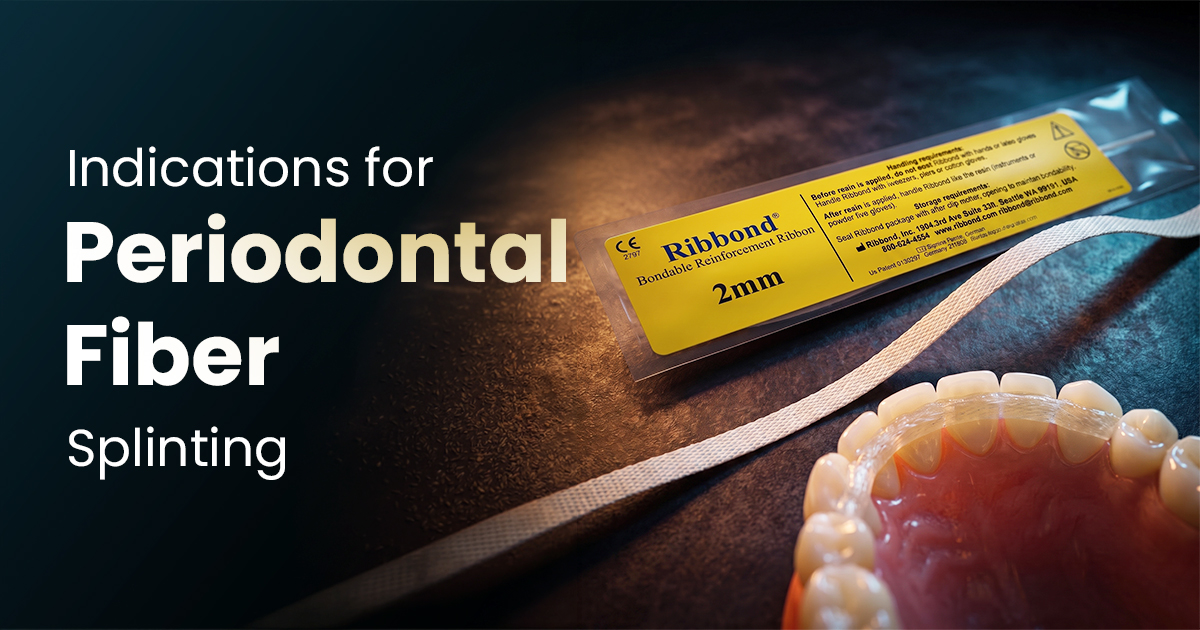 Indications for Periodontal Fiber Splinting