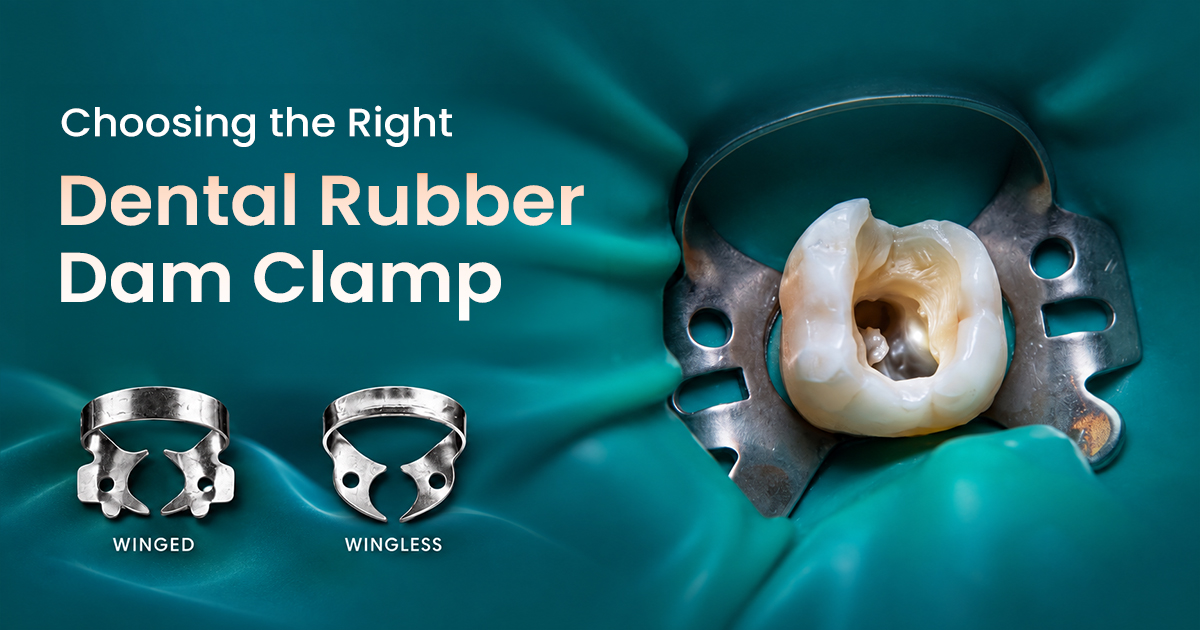 Choosing the Right Dental Rubber Dam Clamp