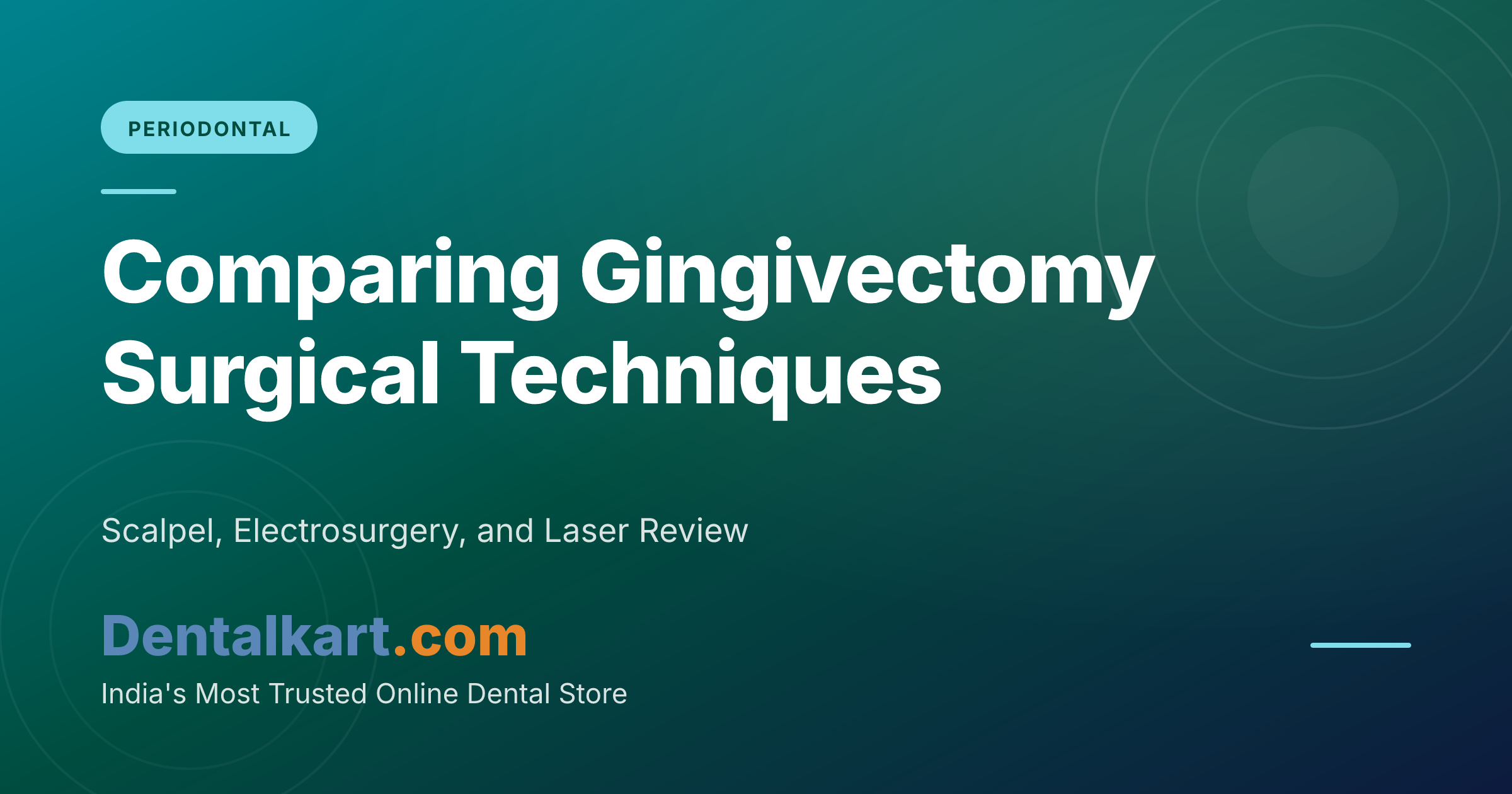 Comparing Gingivectomy Surgical Techniques